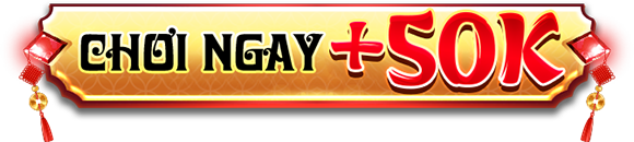 chơi ngay