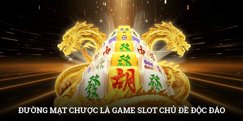 Đường Mạt Chược IWIN - Thử Thách Mới, Giải Thưởng Cực Khủng 2 Đường Mạt Chược là game slot chủ đề độc đáo, tính năng thưởng cao