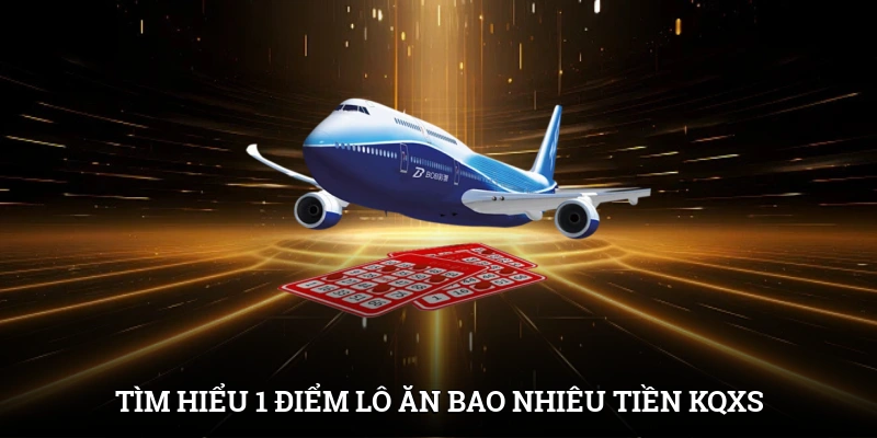 1 Điểm Lô Ăn Bao Nhiêu Tiền? Cùng Iwin Giải Mã Chi Tiết 2 Tìm hiểu 1 điểm lô ăn bao nhiêu tiền theo bảng KQXS miền Bắc